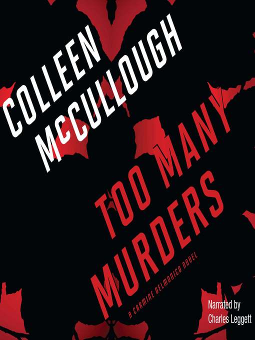 Title details for Too Many Murders by Colleen McCullough - Wait list